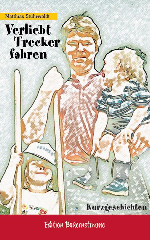 Vorderes Coverbild Verliebt Trecker fahren