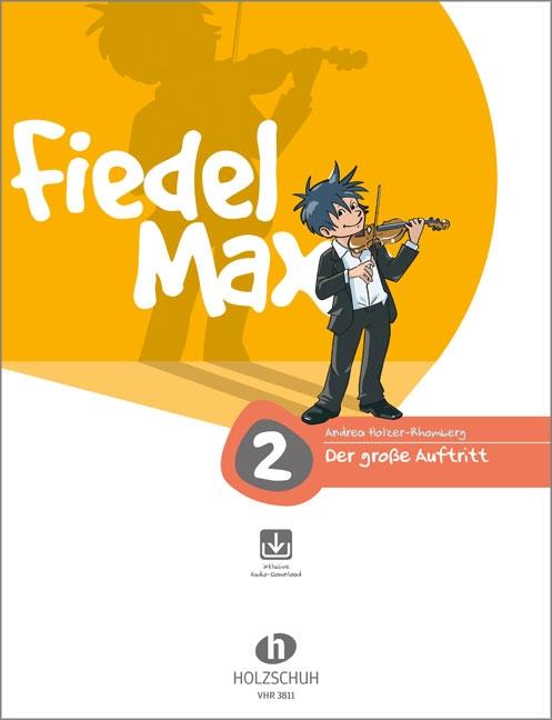 Vorderes Coverbild Fiedel-Max  - Der große Auftritt, Band 2