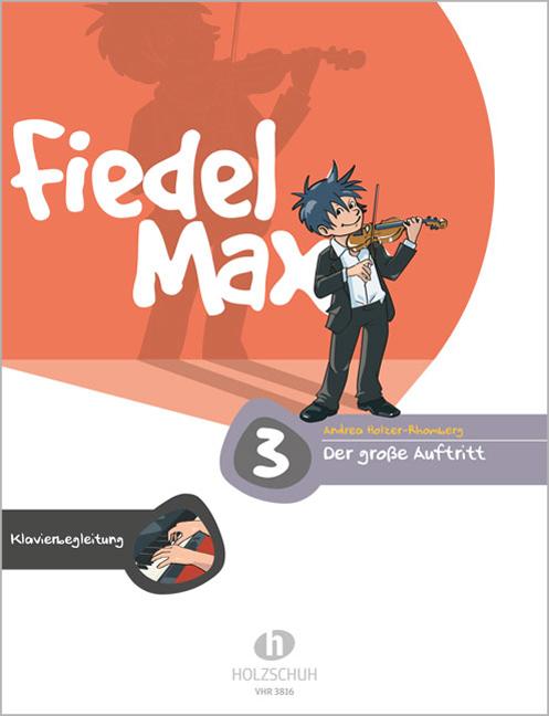 Vorderes Coverbild Fiedel-Max - Der große Auftritt 3