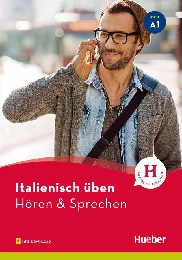 Vorderes Coverbild Italienisch üben - Hören & Sprechen A1
