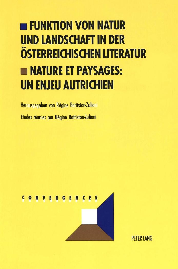 Vorderes Coverbild Funktion von Natur und Landschaft in der österreichischen Literatur- Nature et paysages: un enjeu autrichien