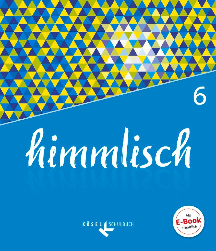 Vorderes Coverbild himmlisch 6. Jahrgangsstufe - Schülerbuch