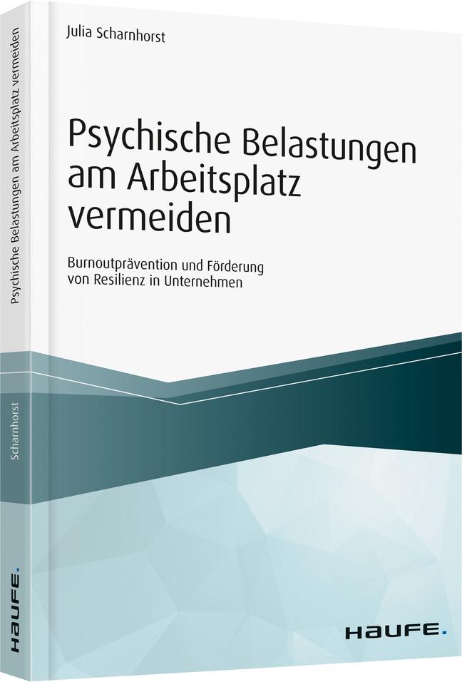 Vorderes Coverbild Psychische Belastungen am Arbeitsplatz vermeiden