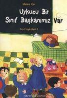 Vorderes Coverbild Uykucu Bir Sinif Baskanimiz Var