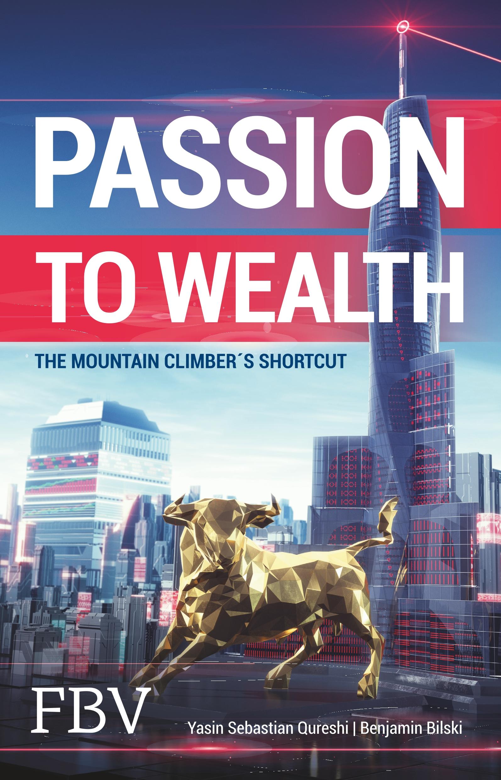 Vorderes Coverbild Passion to Wealth