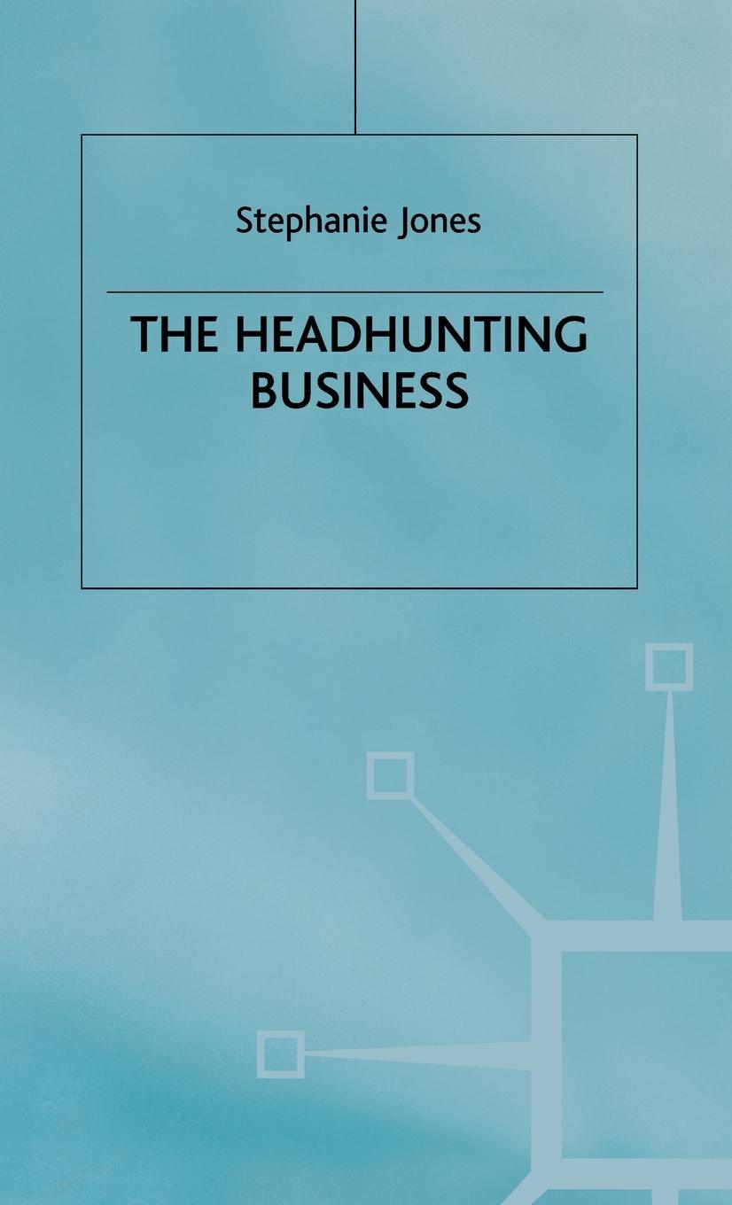 Vorderes Coverbild The Headhunting Business