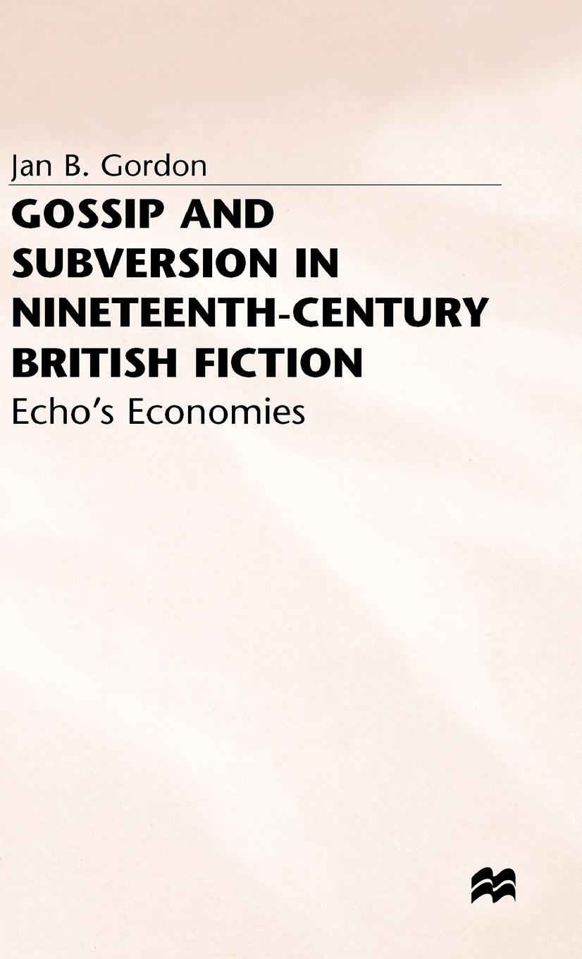 Vorderes Coverbild Gossip+subversion in 19c Britain Fiction