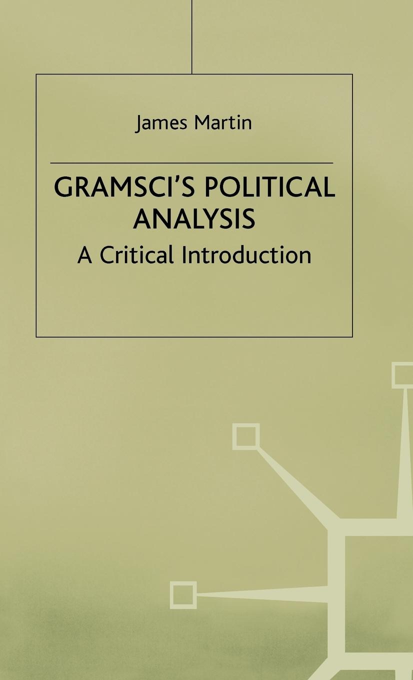 Vorderes Coverbild Gramscis Political Analysis