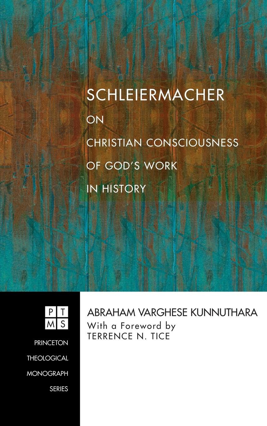Vorderes Coverbild Schleiermacher on Christian Consciousness of God's Work in History