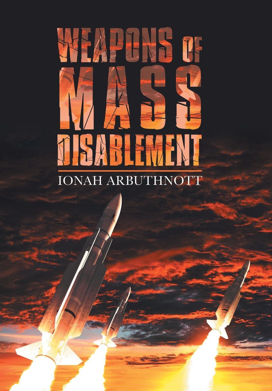 Vorderes Coverbild Weapons of Mass Disablement
