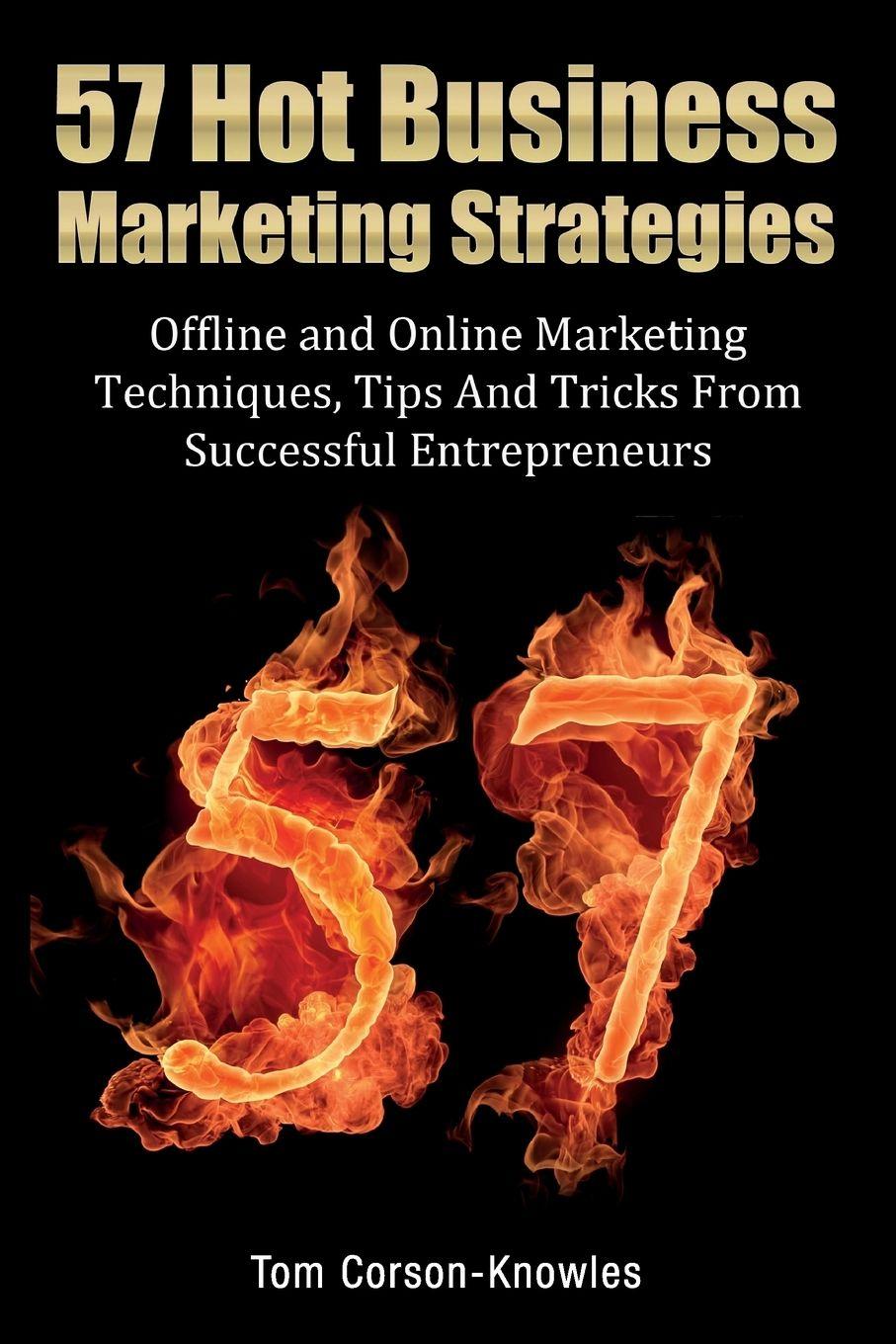 Vorderes Coverbild 57 Hot Business Marketing Strategies