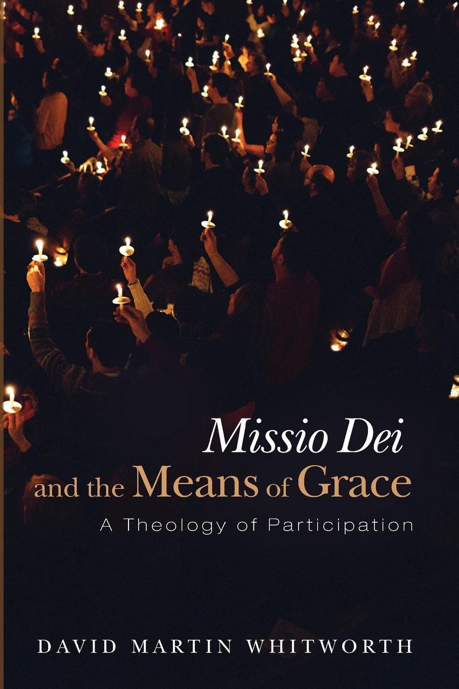 Vorderes Coverbild Missio Dei and the Means of Grace