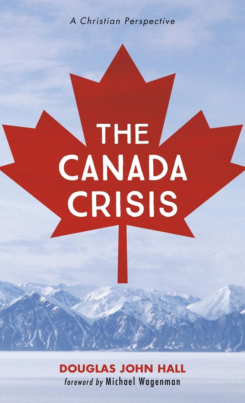 Vorderes Coverbild The Canada Crisis