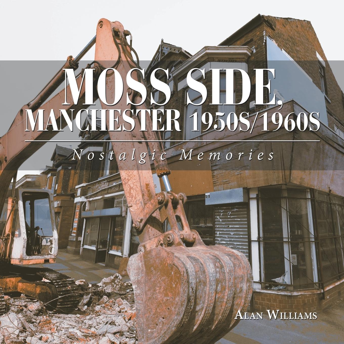 Vorderes Coverbild Moss Side, Manchester 1950S/1960S