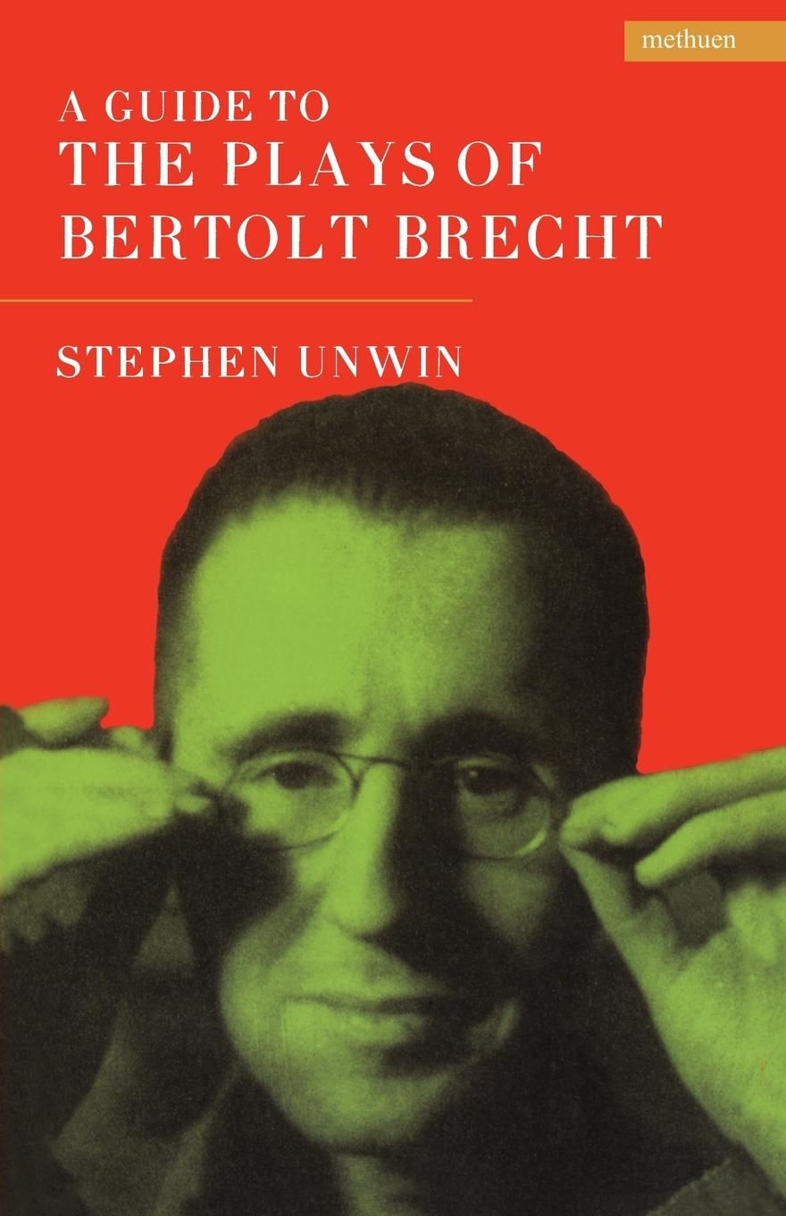 Vorderes Coverbild A Guide To The Plays Of Bertolt Brecht