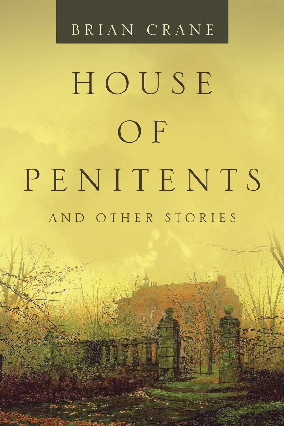 Vorderes Coverbild House of Penitents