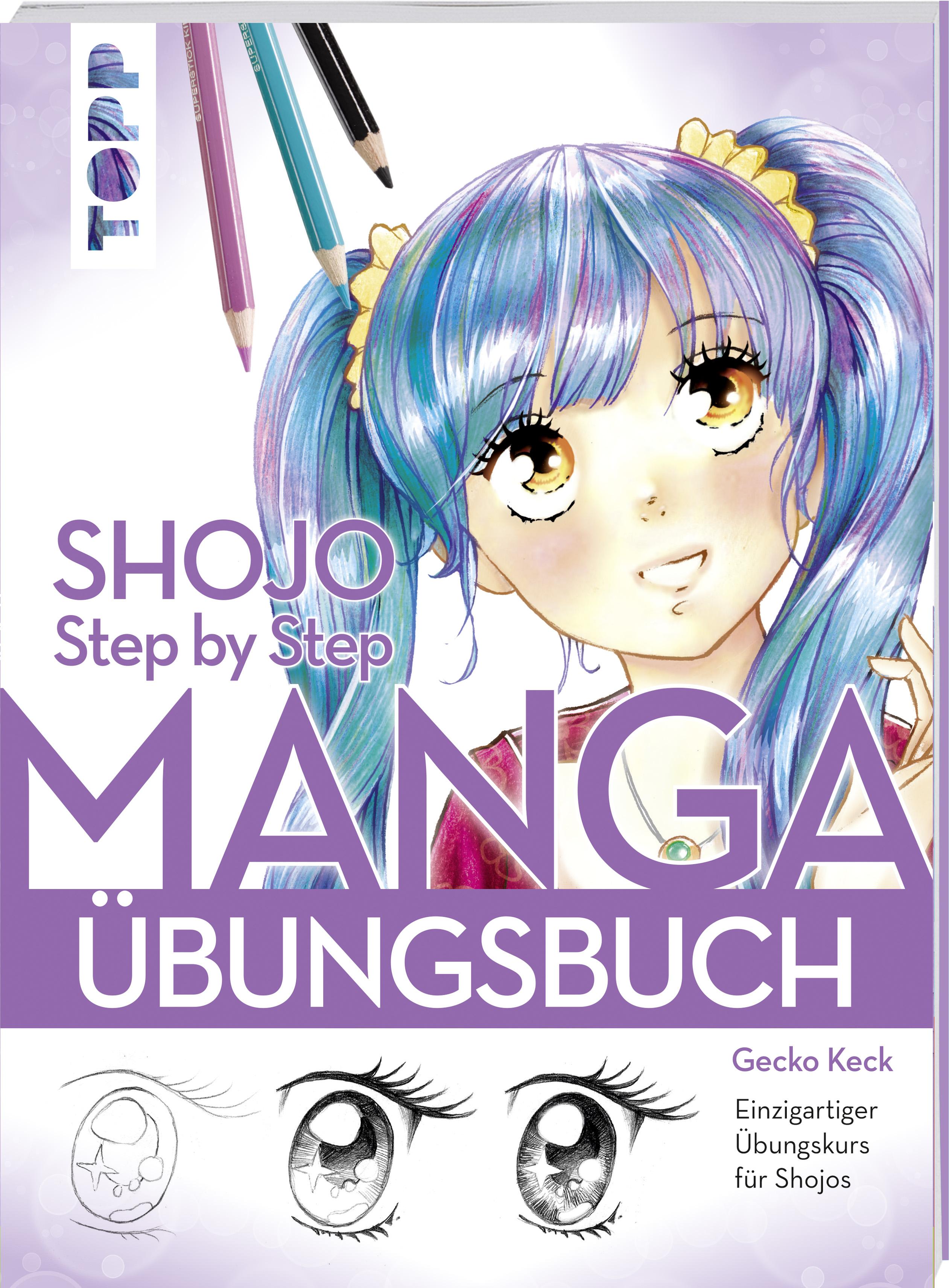 Vorderes Coverbild Shojo. Manga Step by Step Übungsbuch