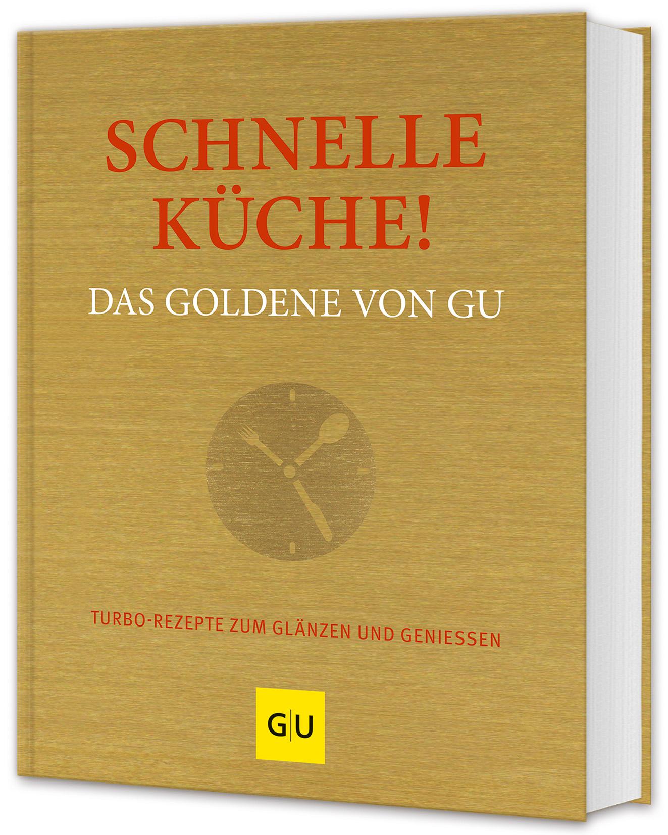 Vorderes Coverbild Schnelle Küche! Das Goldene von GU