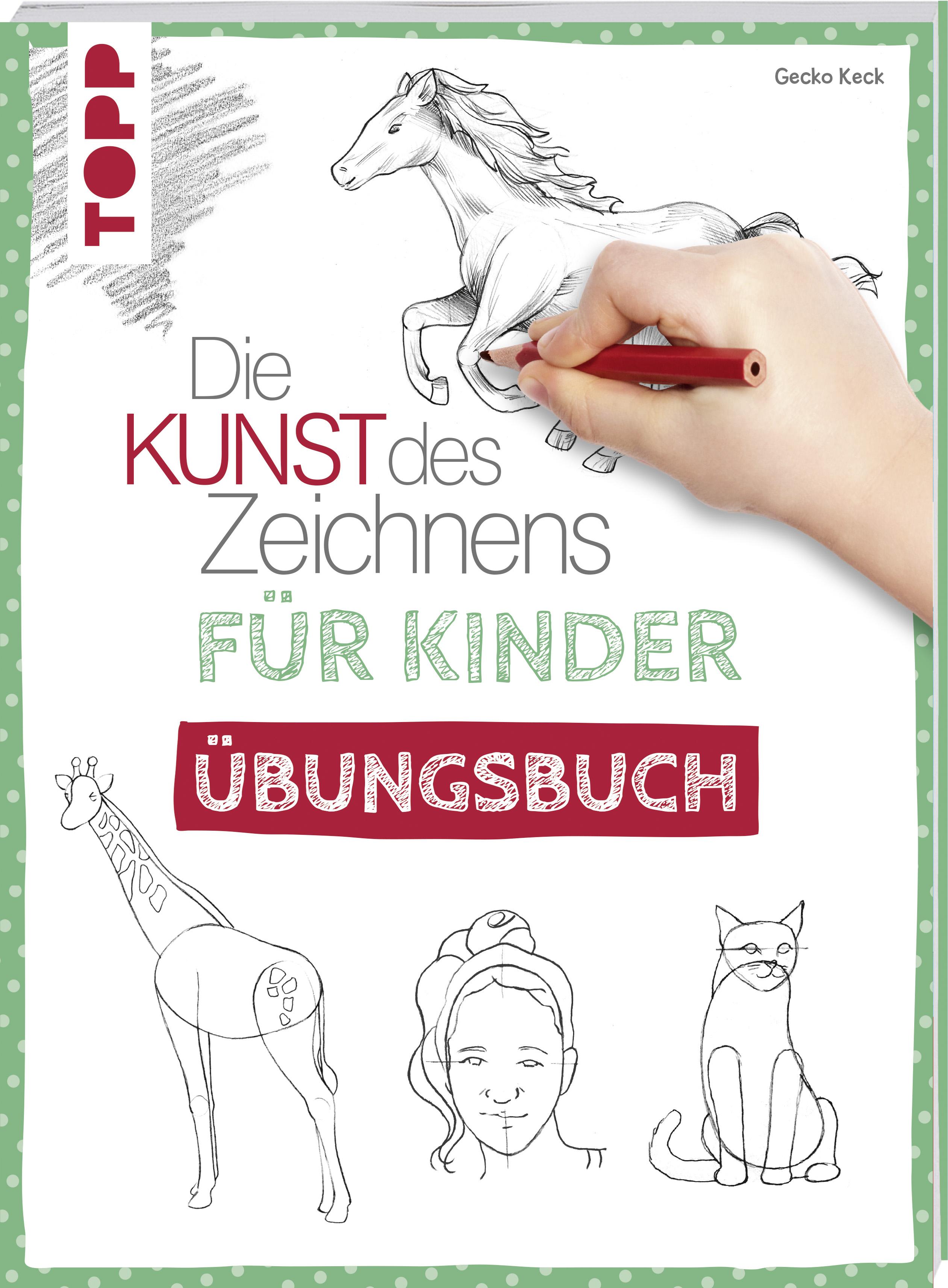 Vorderes Coverbild Die Kunst des Zeichnens für Kinder Übungsbuch