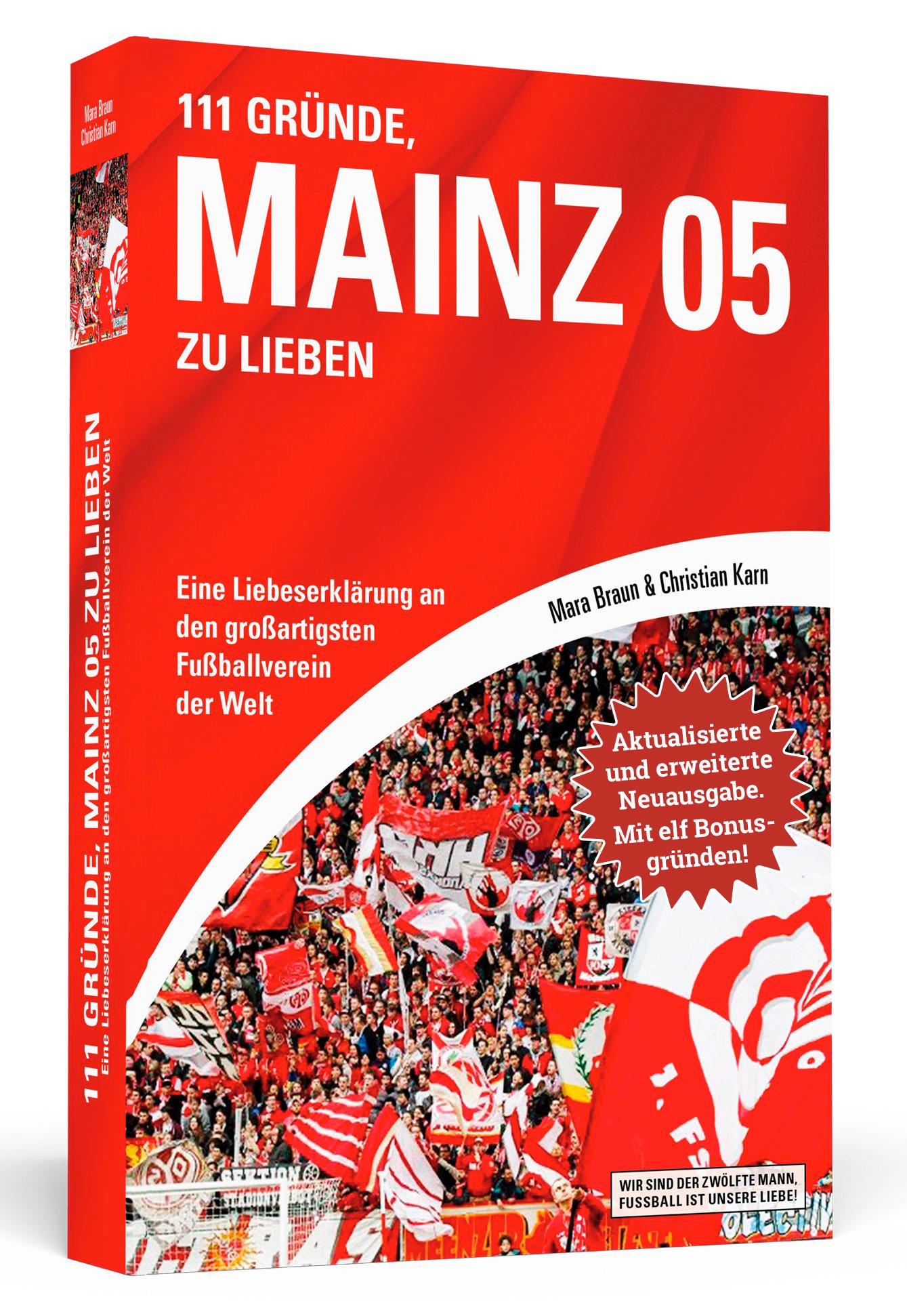 Vorderes Coverbild 111 Gründe, Mainz 05 zu lieben - Erweiterte Neuausgabe mit 11 Bonusgründen!