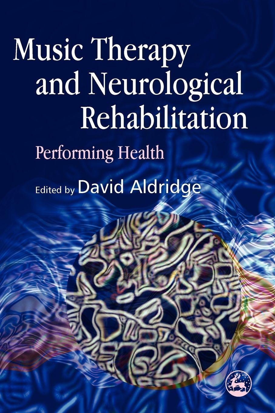 Vorderes Coverbild Music Therapy and Neurological Rehabilitation