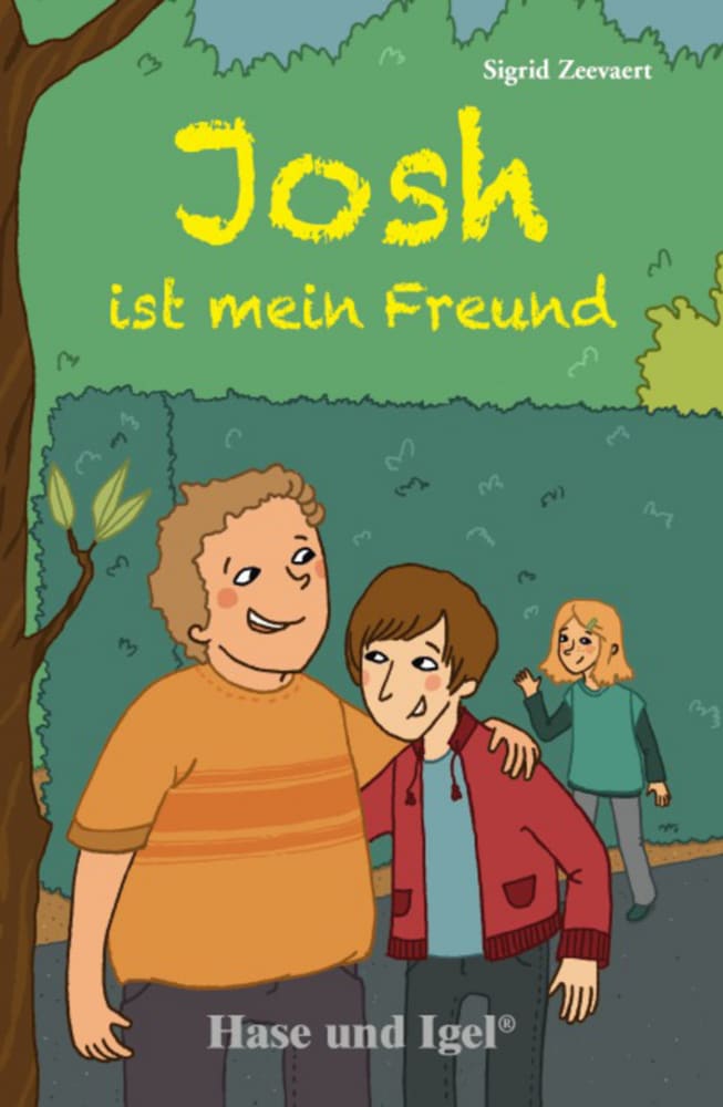 Vorderes Coverbild Josh ist mein Freund. Schulausgabe