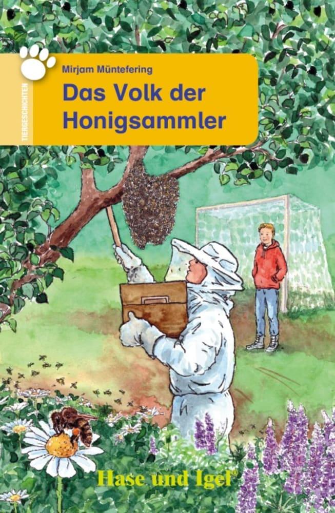 Vorderes Coverbild Das Volk der Honigsammler. Schulausgabe