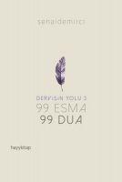 Vorderes Coverbild 99 Esma 99 Dua - Dervisin Yolu 3