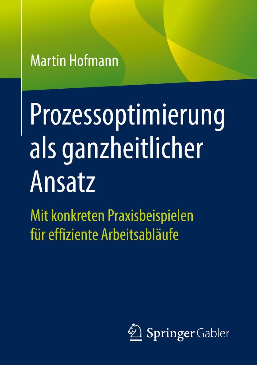 Vorderes Coverbild Prozessoptimierung als ganzheitlicher Ansatz