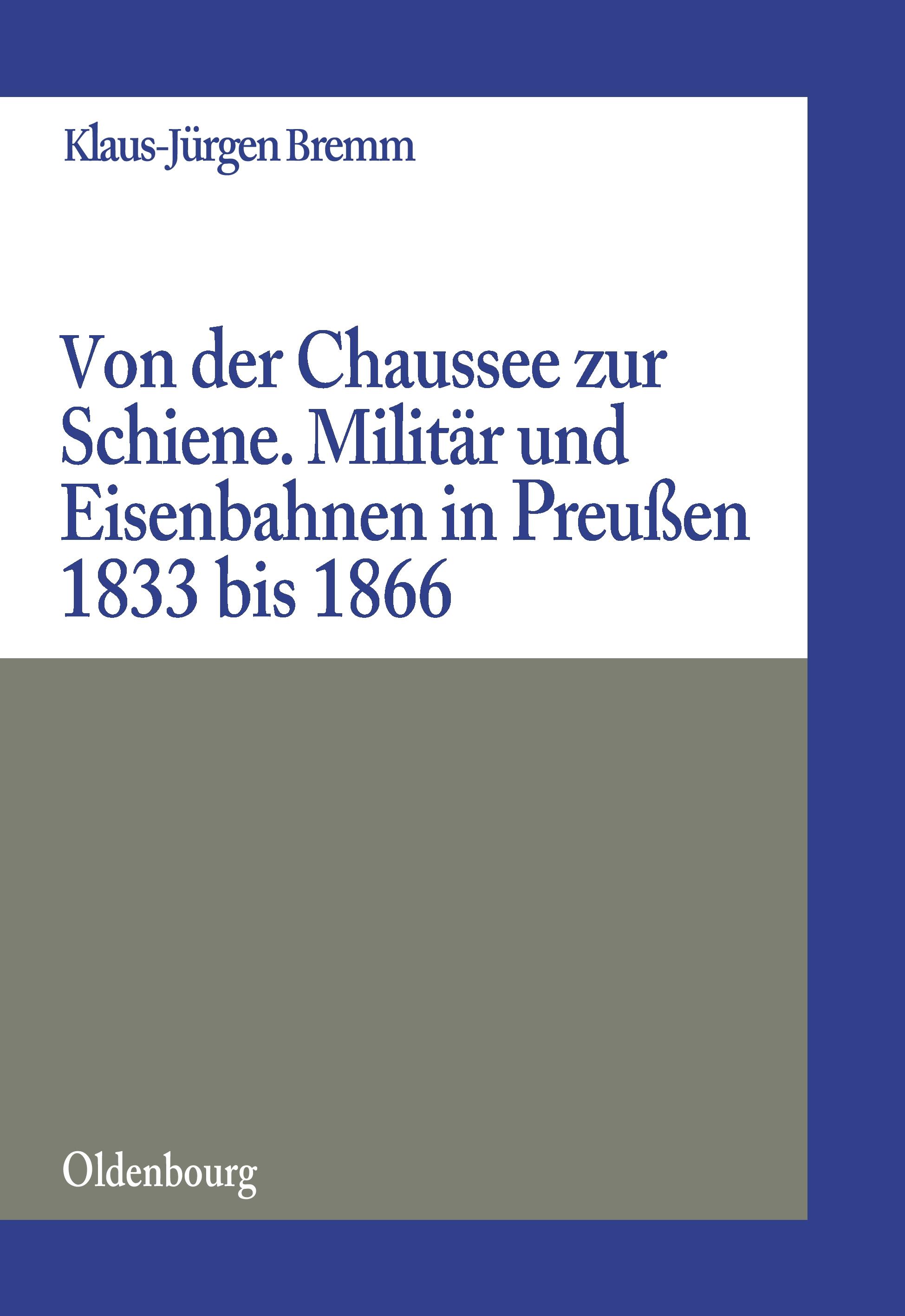 Vorderes Coverbild Von der Chaussee zur Schiene