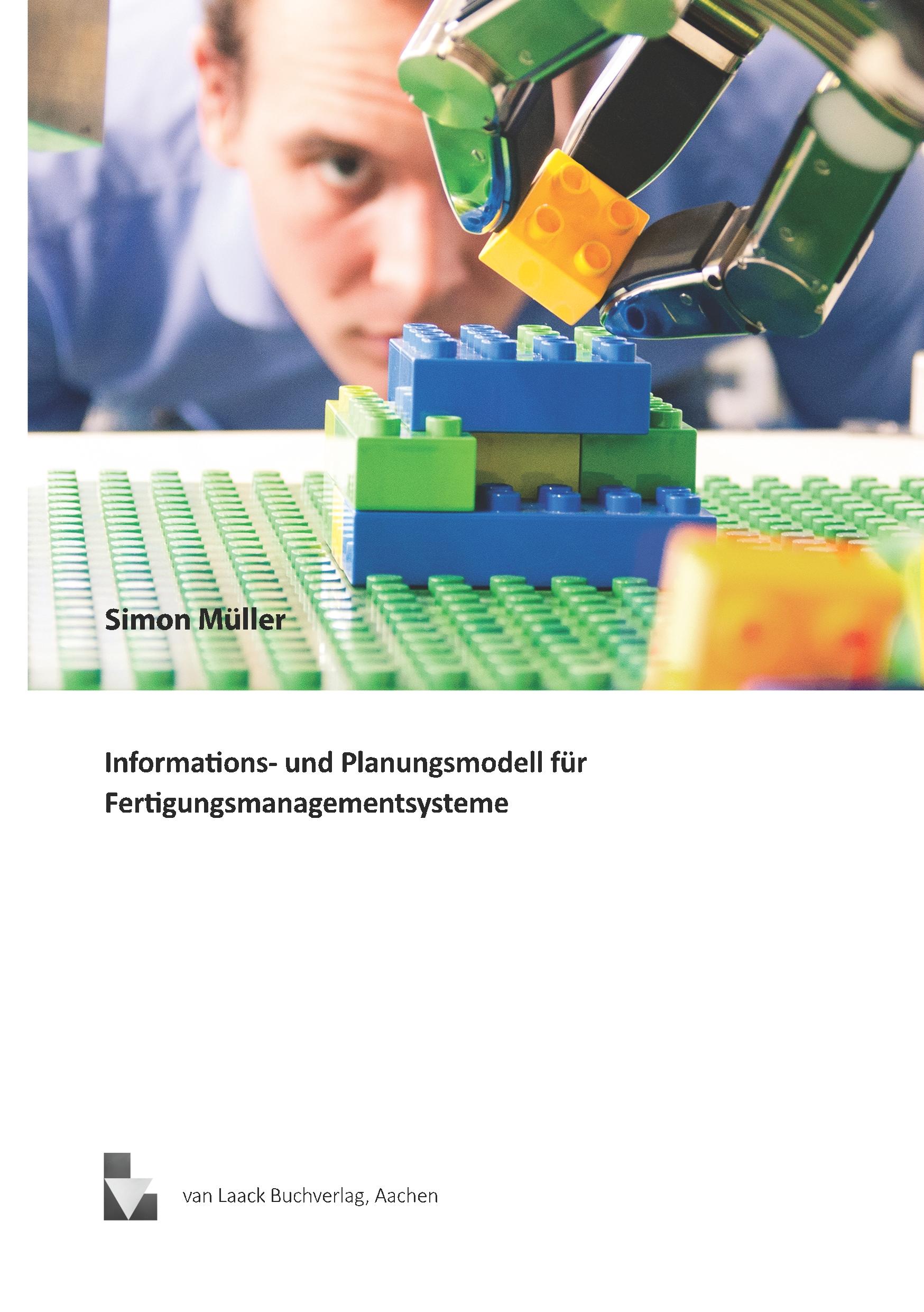 Vorderes Coverbild Informations- und Planungsmodell für Fertigungsmanagementsysteme