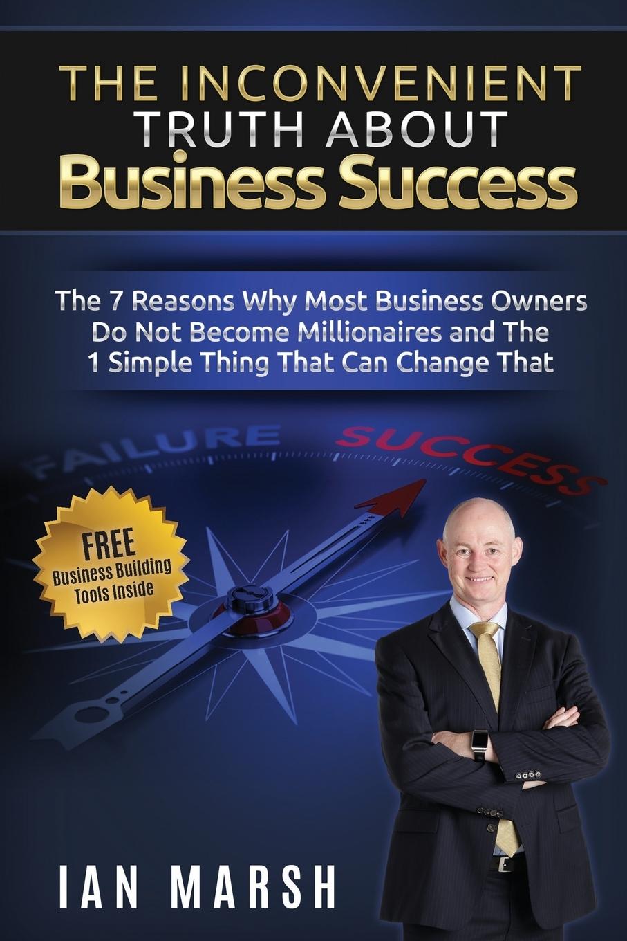Vorderes Coverbild The Inconvenient Truth About Business Success