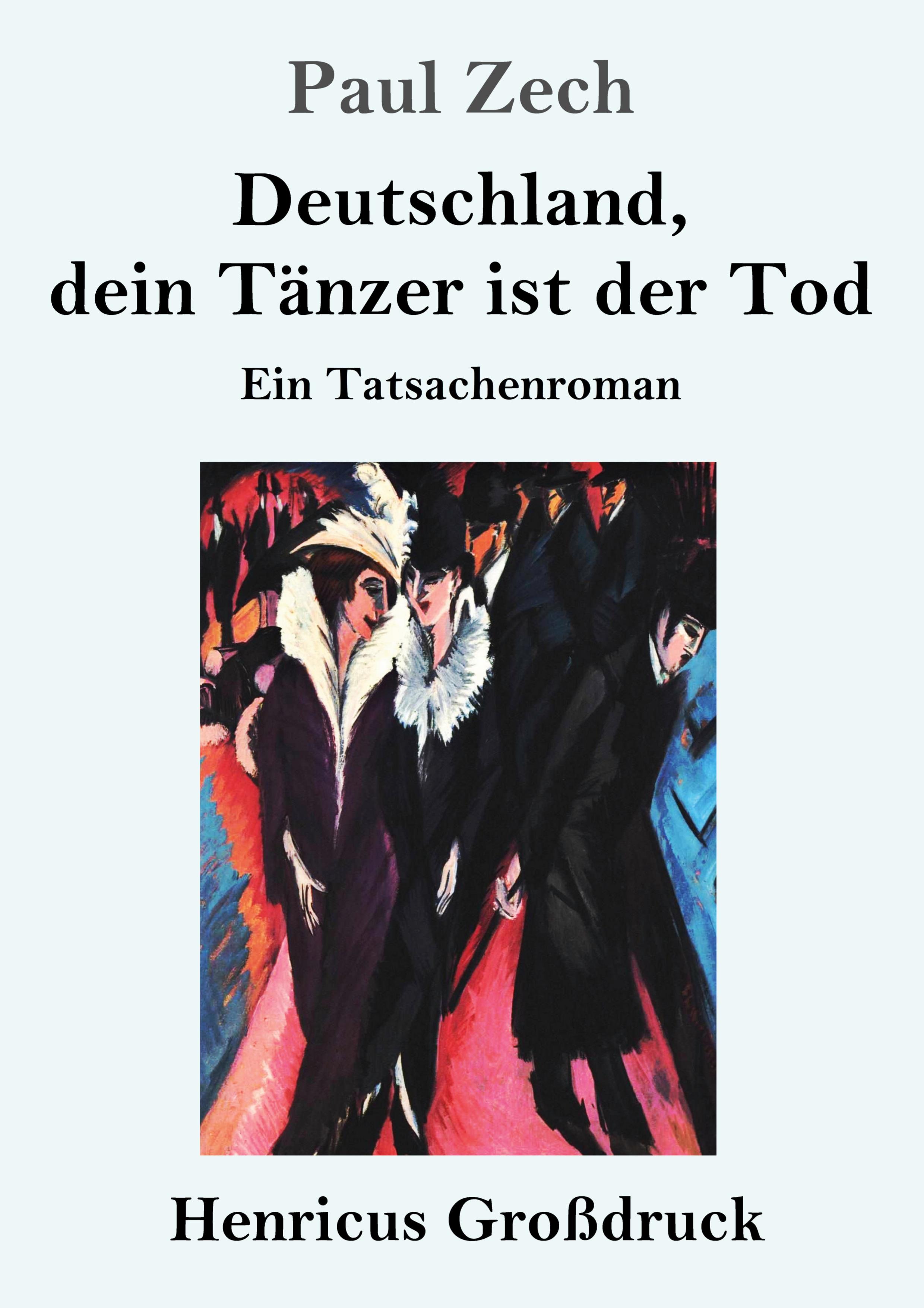Vorderes Coverbild Deutschland, dein Tänzer ist der Tod (Großdruck)