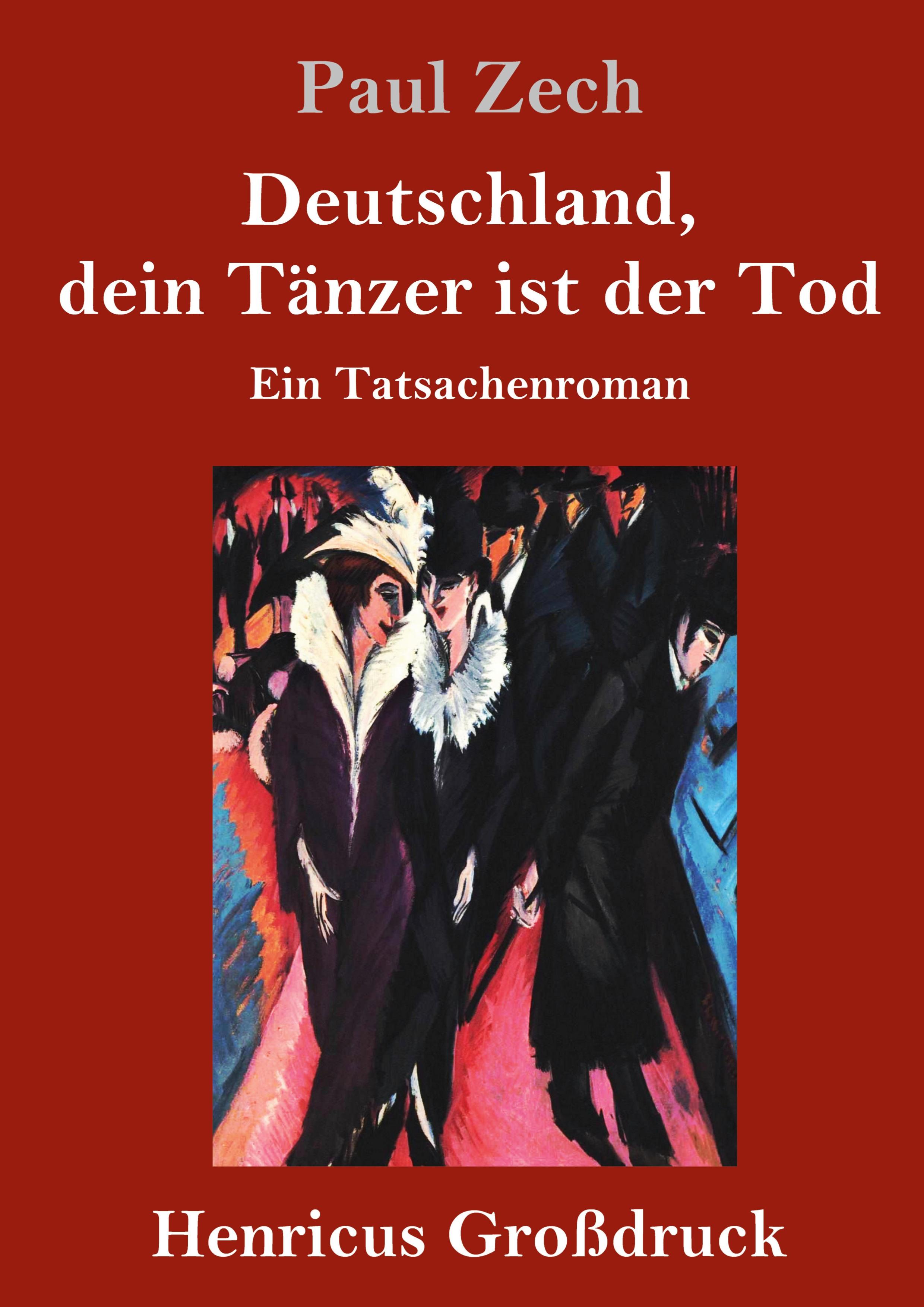 Vorderes Coverbild Deutschland, dein Tänzer ist der Tod (Großdruck)