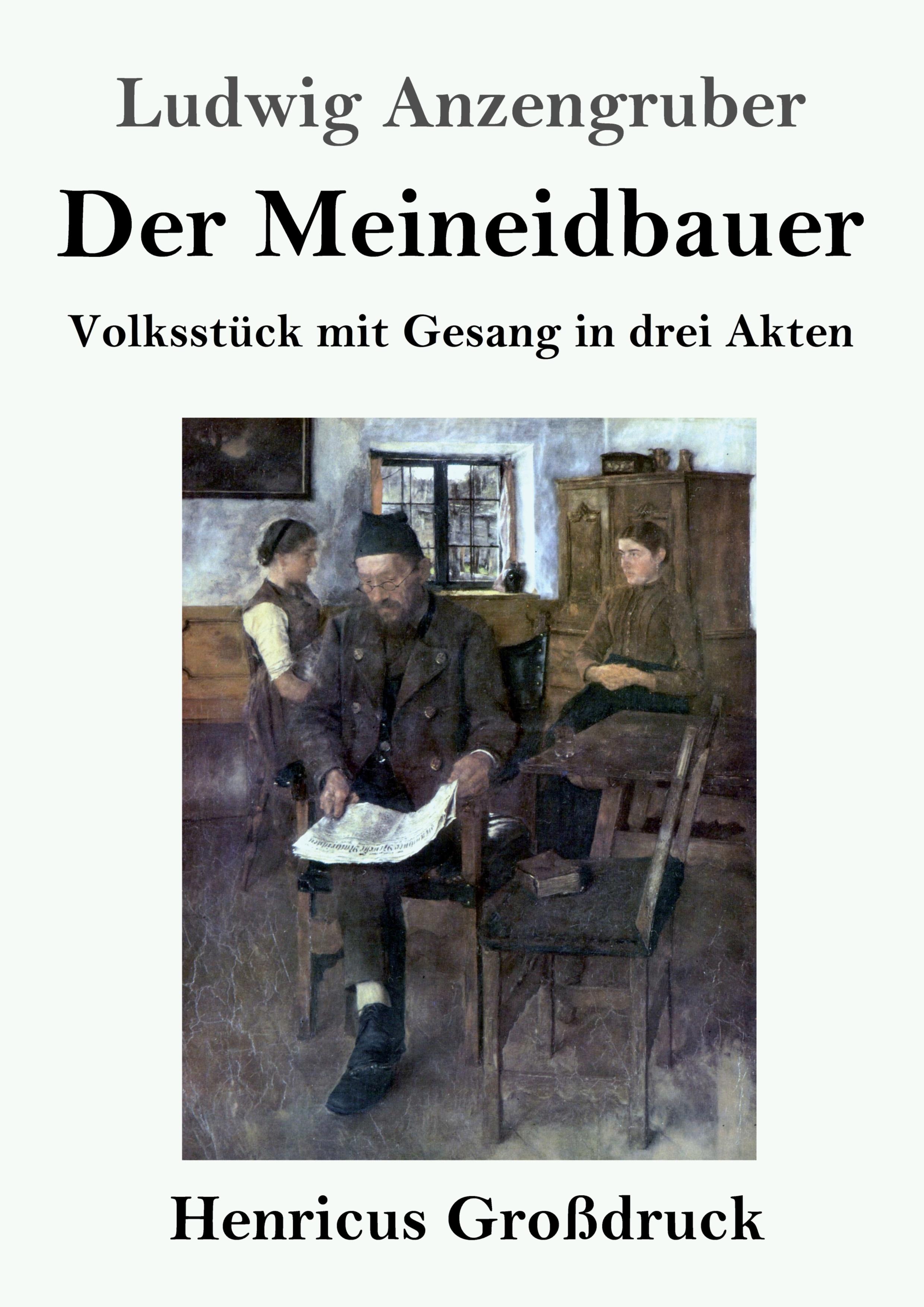 Vorderes Coverbild Der Meineidbauer (Großdruck)