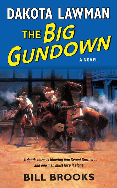 Vorderes Coverbild Dakota Lawman: The Big Gundown