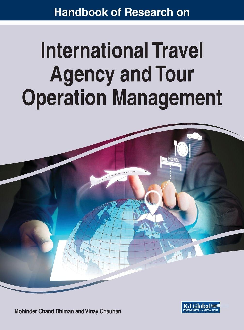 Vorderes Coverbild Handbook of Research on International Travel Agency and Tour Operation Management
