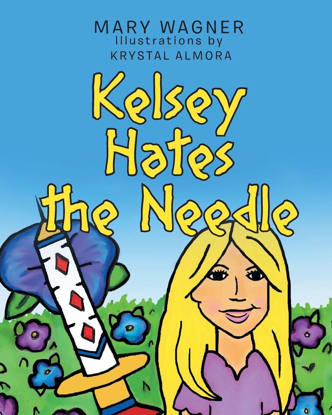 Vorderes Coverbild Kelsey Hates the Needle