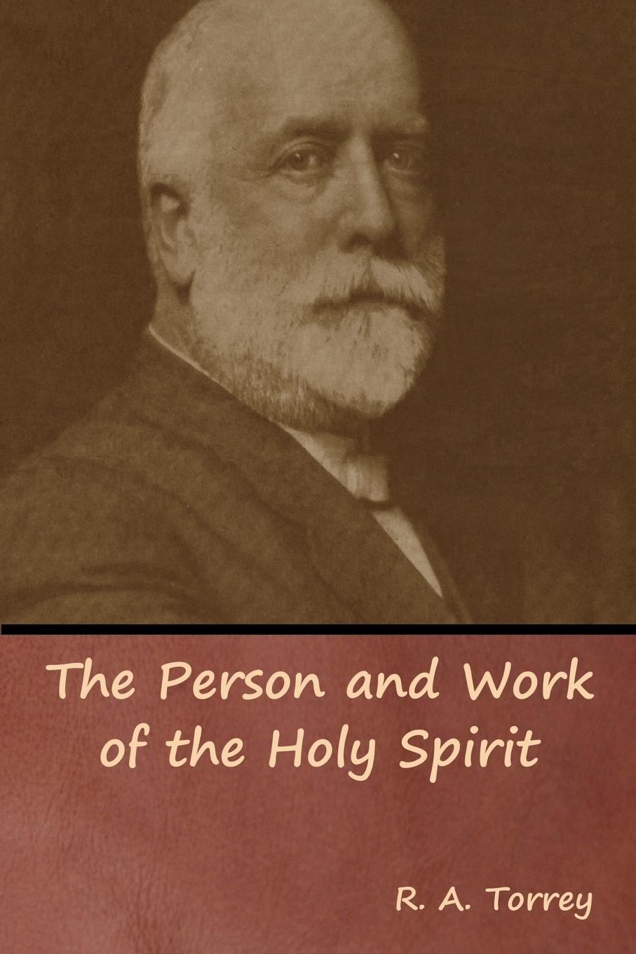 Vorderes Coverbild The Person and Work of the Holy Spirit