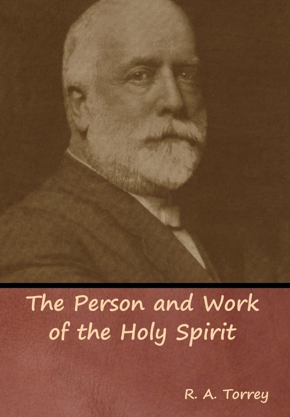 Vorderes Coverbild The Person and Work of the Holy Spirit