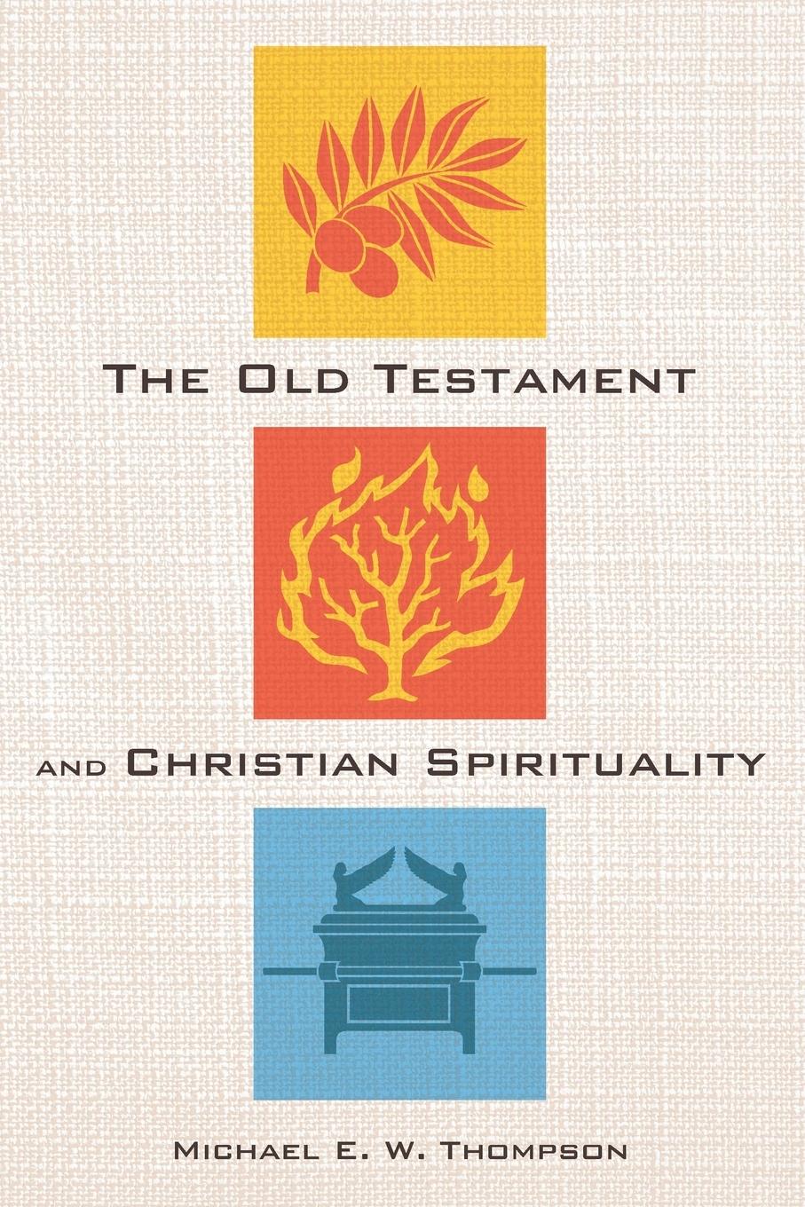 Vorderes Coverbild The Old Testament and Christian Spirituality