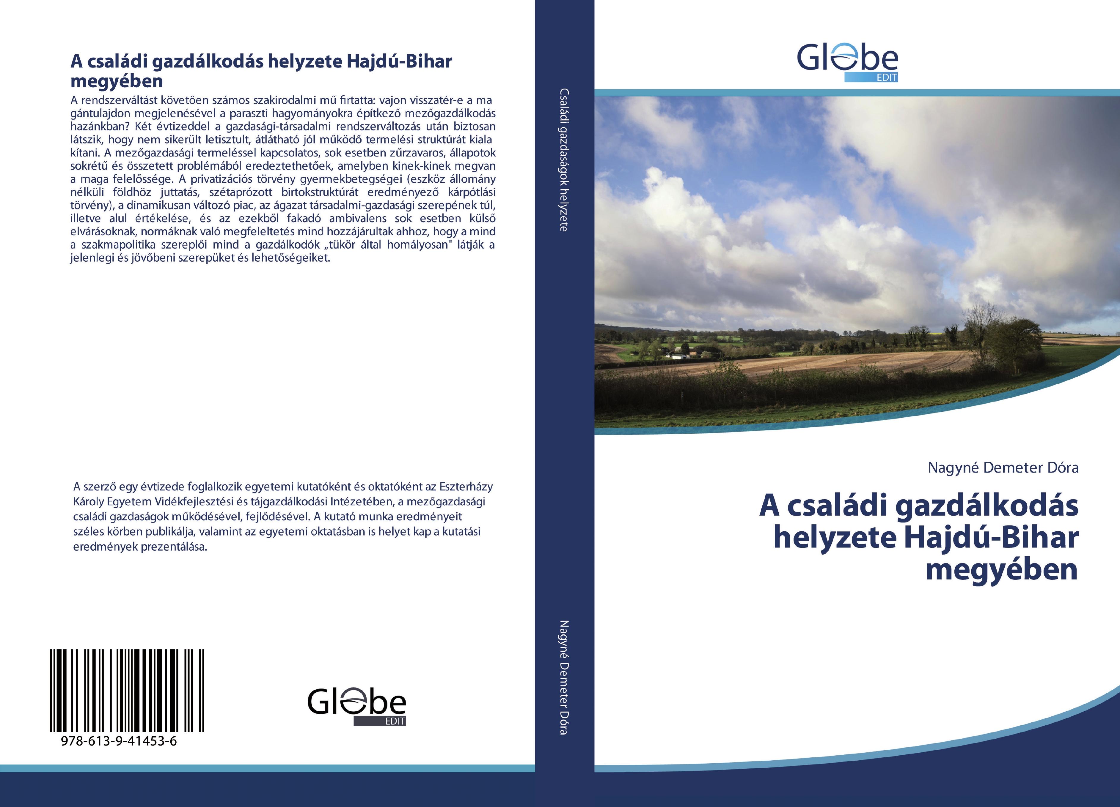 Vorderes Coverbild A családi gazdálkodás helyzete Hajdú-Bihar megyében