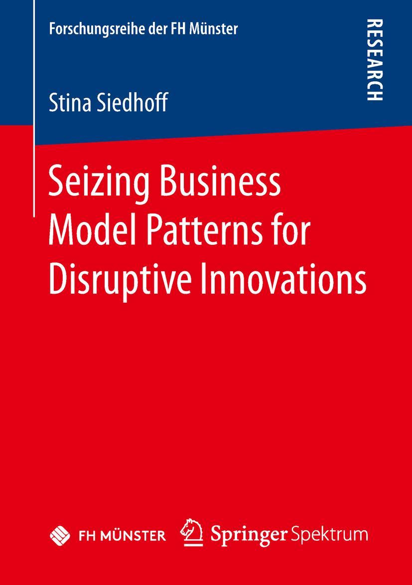 Vorderes Coverbild Seizing Business Model Patterns for Disruptive Innovations