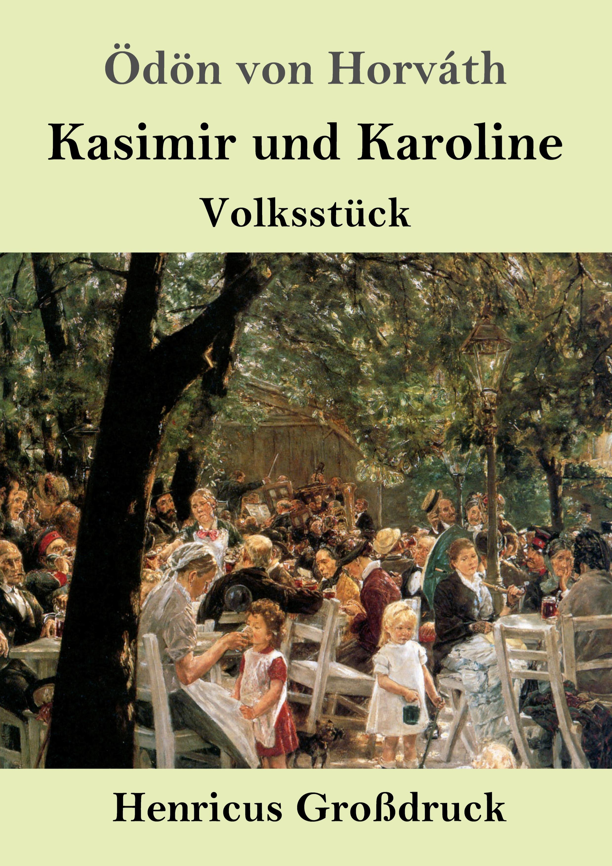 Vorderes Coverbild Kasimir und Karoline (Großdruck)
