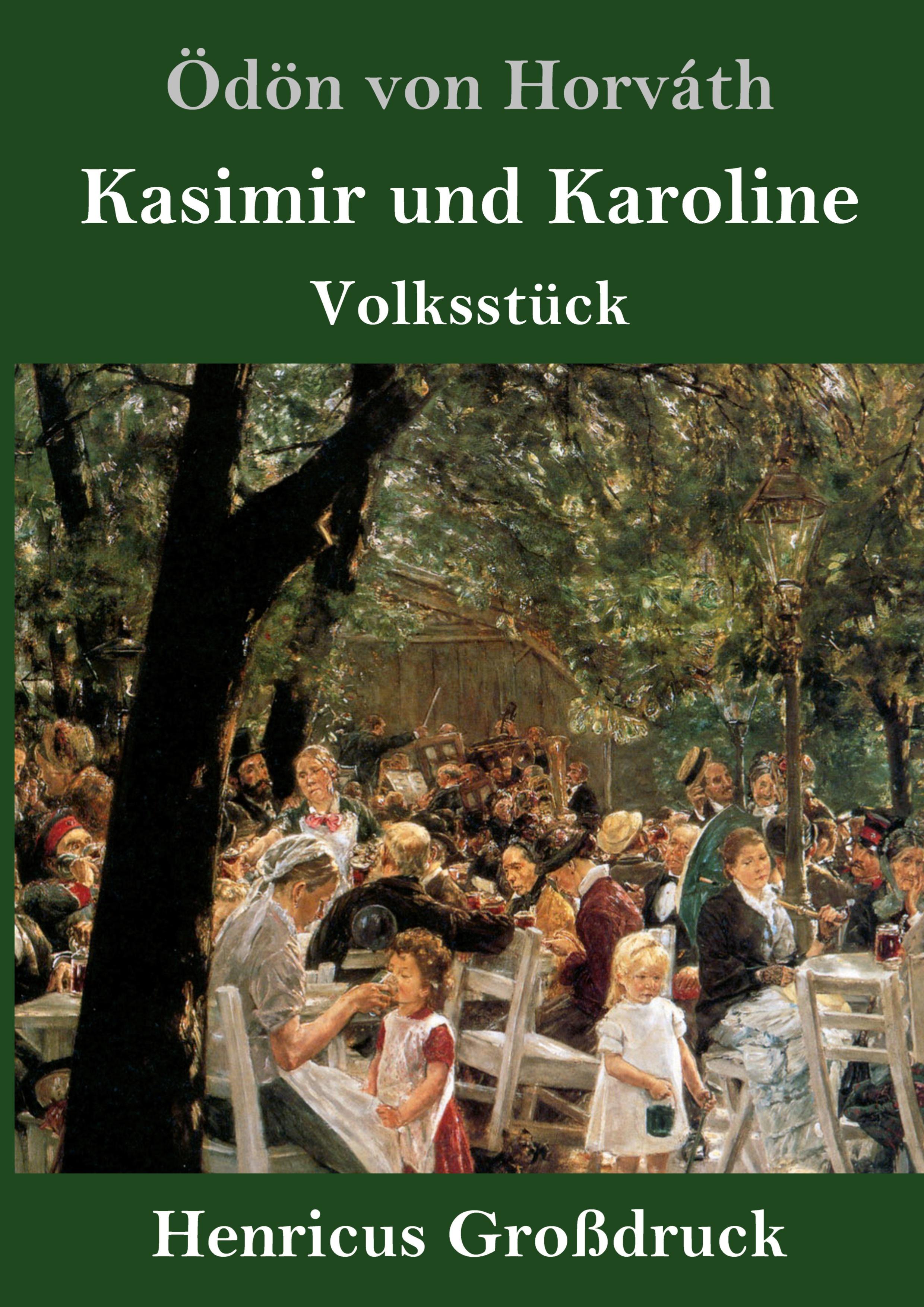 Vorderes Coverbild Kasimir und Karoline (Großdruck)