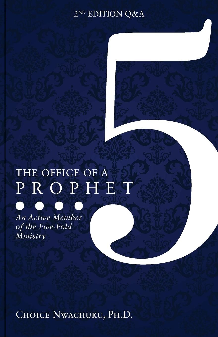 Vorderes Coverbild The Office of a Prophet 2nd Edition with Q & A