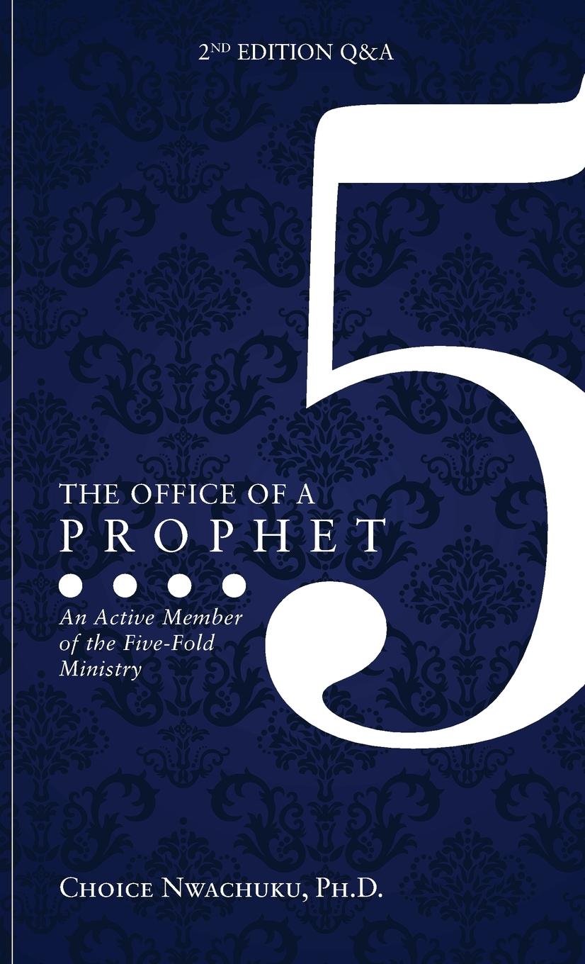Vorderes Coverbild The Office of a Prophet 2nd Edition with Q & A
