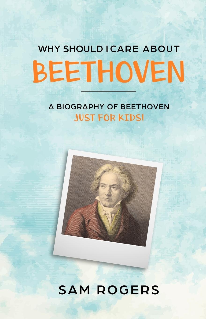 Vorderes Coverbild Why Should I Care About Beethoven