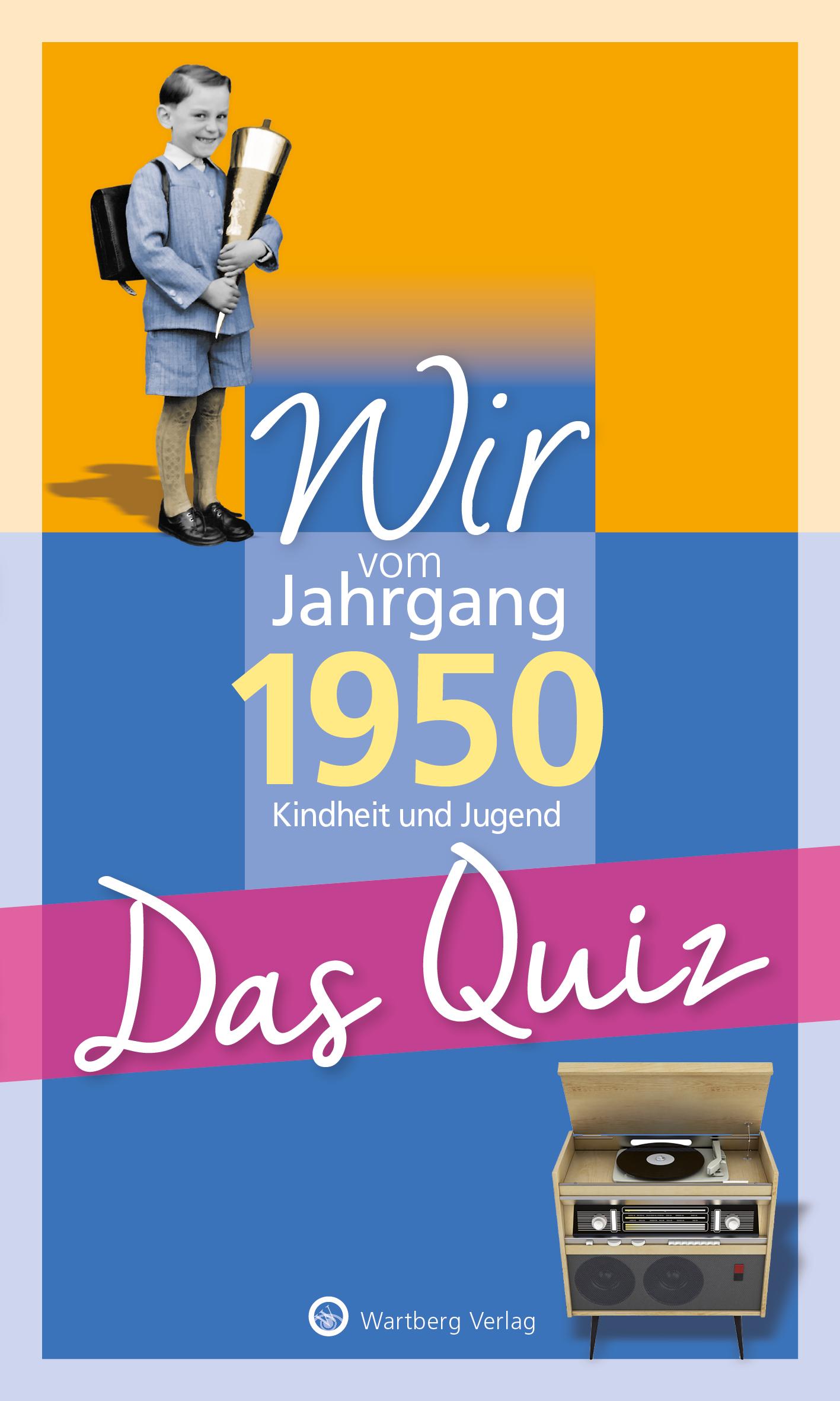 Vorderes Coverbild Wir vom Jahrgang 1950 - Das Quiz