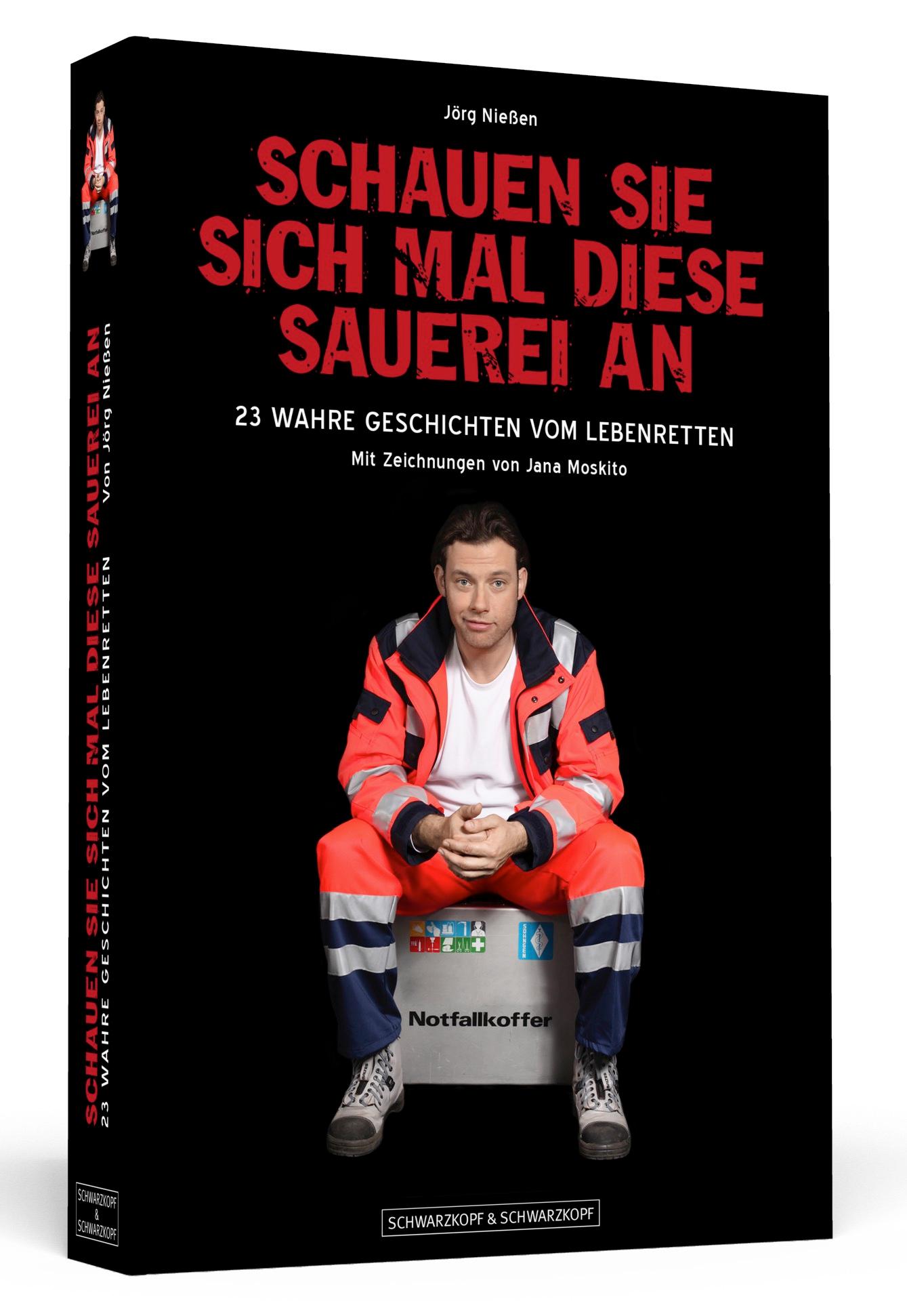 Vorderes Coverbild Schauen Sie sich mal diese Sauerei an